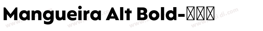 Mangueira Alt Bold字体转换